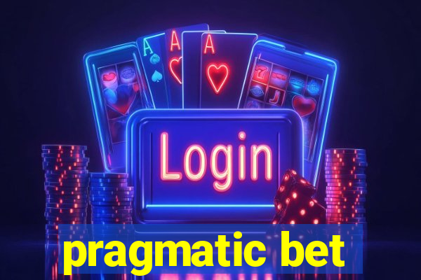 pragmatic bet